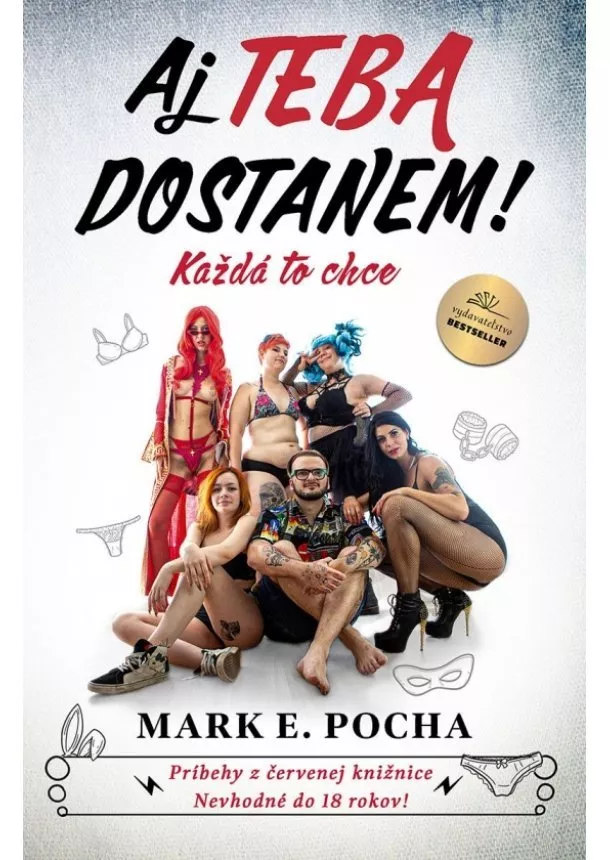 Mark E. Pocha - Aj TEBA dostanem !