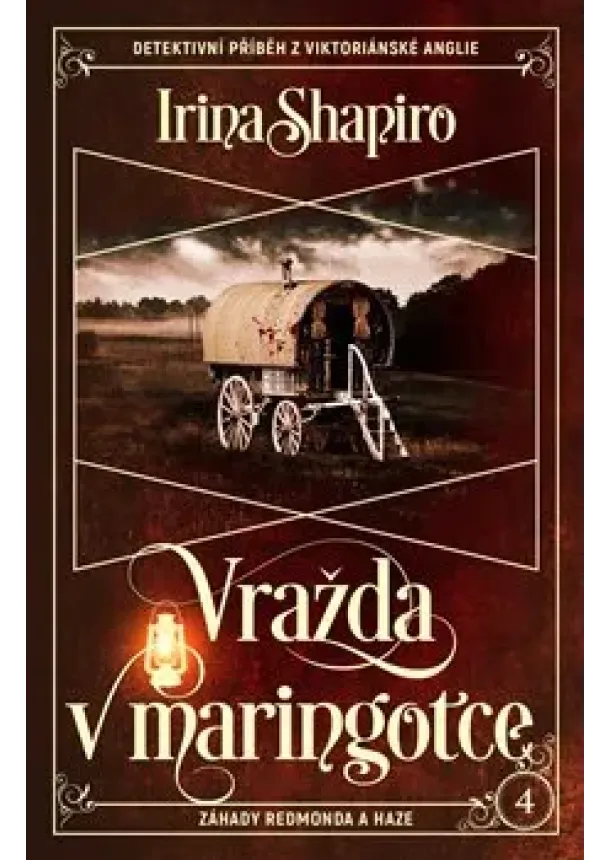 Irina Shapiro - Vražda v maringotce - Záhady Redmonda a Haze