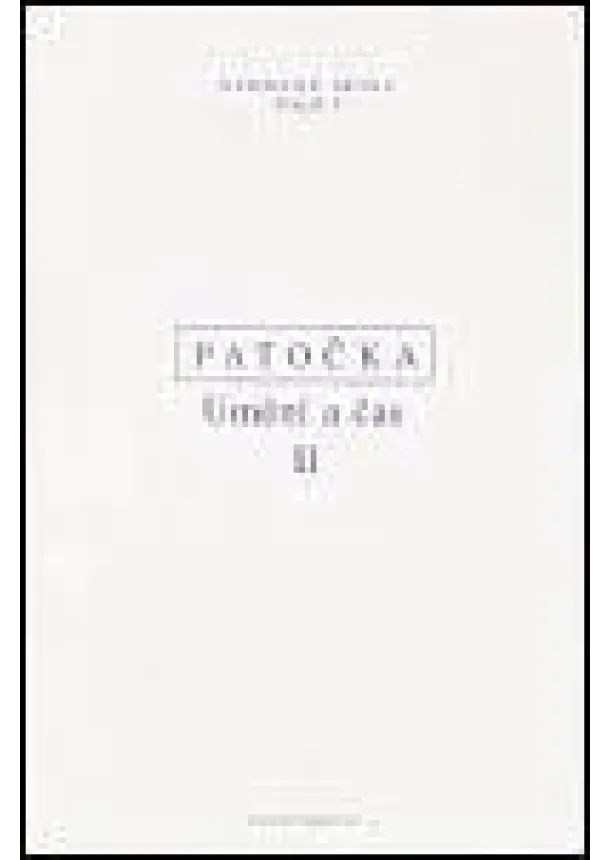 Jan Patočka - Umění a čas II