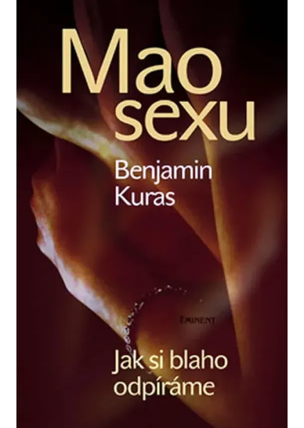 Benjamin Kuras - Mao sexu