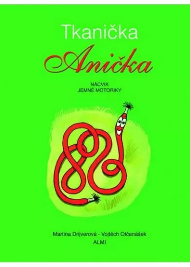 Tkanička Anička - nácvik jemné motoriky
