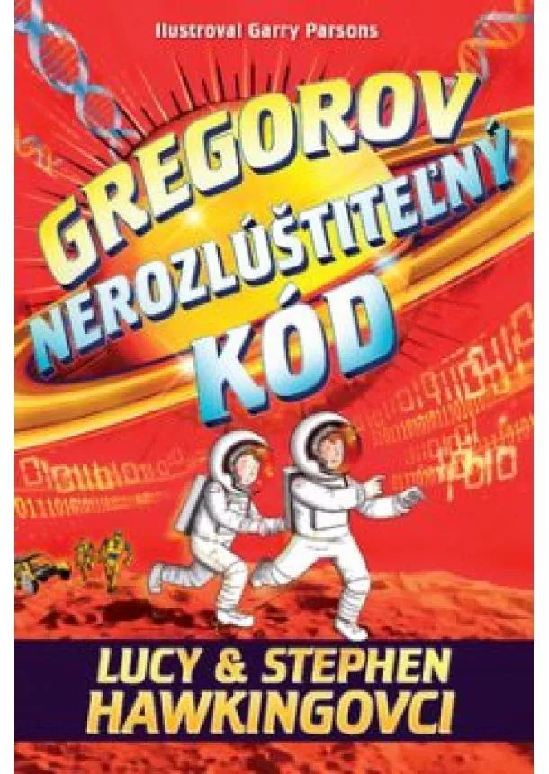 Lucy & Stephen Hawking - Gregorov nerozlúštiteľný kód