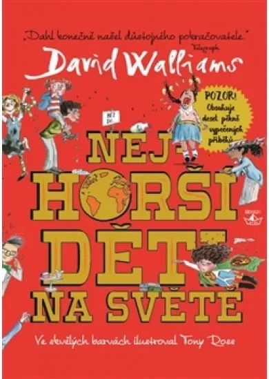 Nejhorší děti na světě