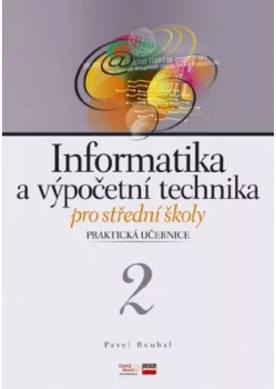 Informatika a výpočetní technika pro střední školy