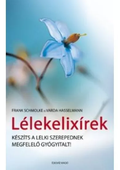 LÉLEKELIXÍREK