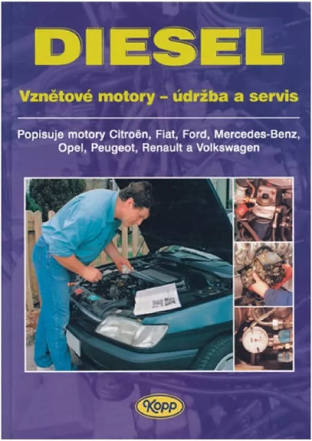 Christopher Rogers - DIESEL - vznětové motory - údržba a servis