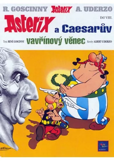 Asterix   8 - Caesarův vavřínový věnec