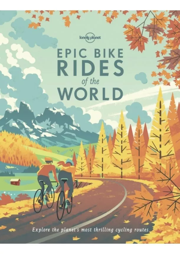  Lonely Planet - Epic Bike Rides of the World 1
