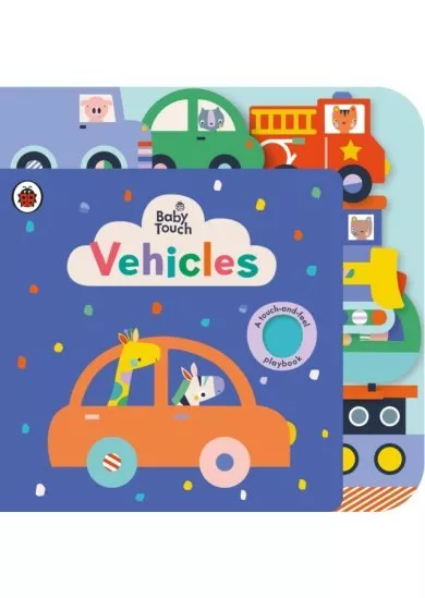 Baby Touch: Vehicles Tab Book