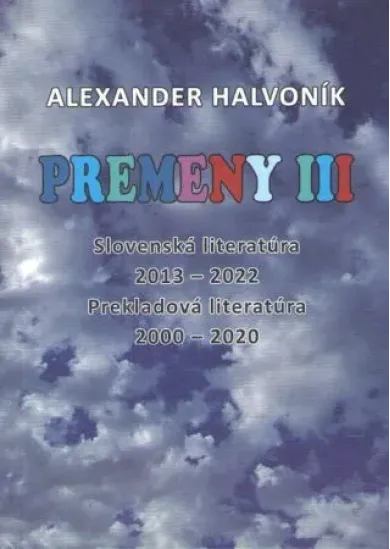 Premeny III - Slovenská literatúra 2013 – 2022, Prekladová literatúra 2000-2020