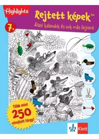 Rejtett képek 7. - Állati kalandok és sok más fejtörő