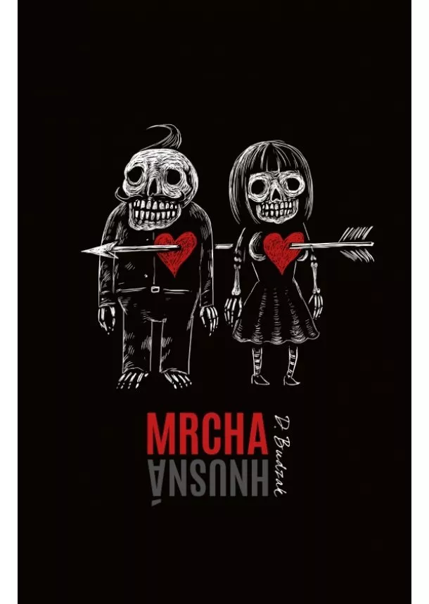 D. Budzak - Mrcha hnusná