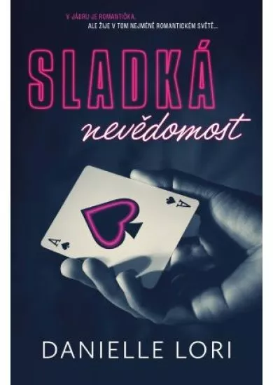 Sladká Nevědomost