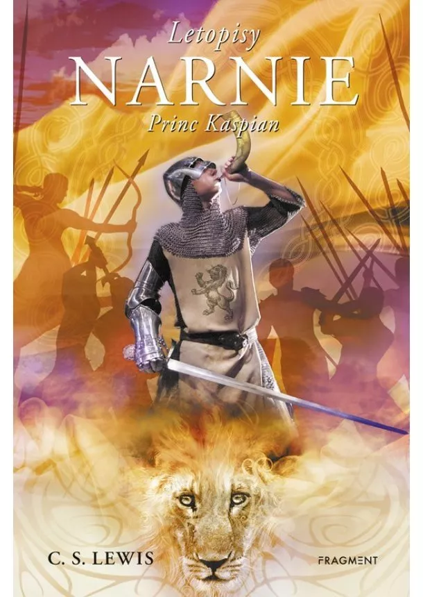 C. S. Lewis - NARNIE – Princ Kaspian