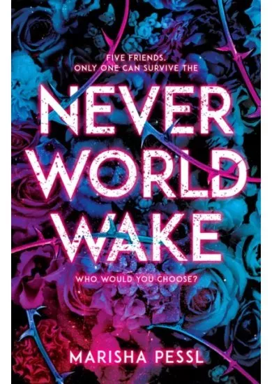 Neverworld Wake