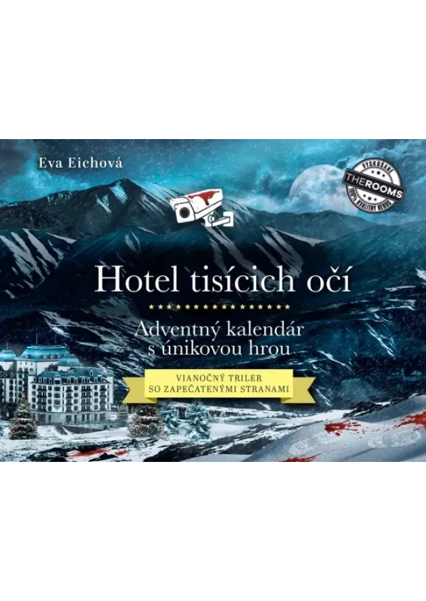 Eva Eichová - Hotel tisícich očí – Adventný kalendár s únikovou hrou