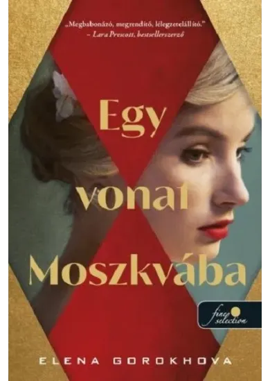 Egy vonat Moszkvába