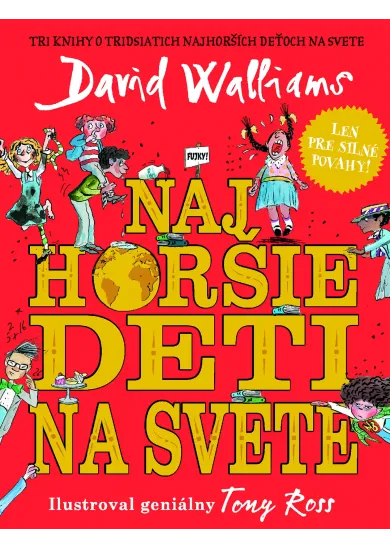 SET Najhoršie deti na svete