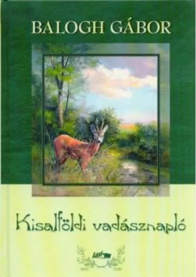 KISALFÖLDI VADÁSZNAPLÓ