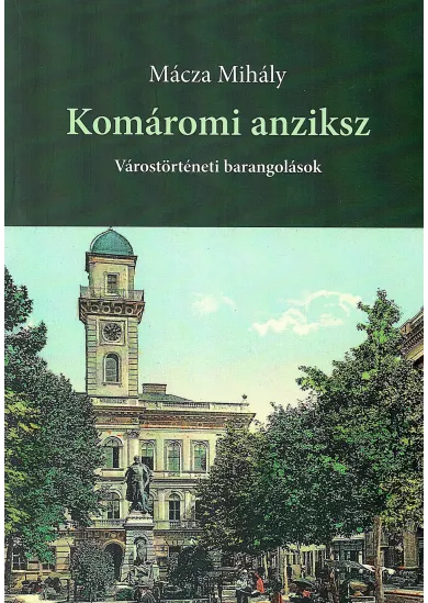 KOMÁROMI ANZIKSZ