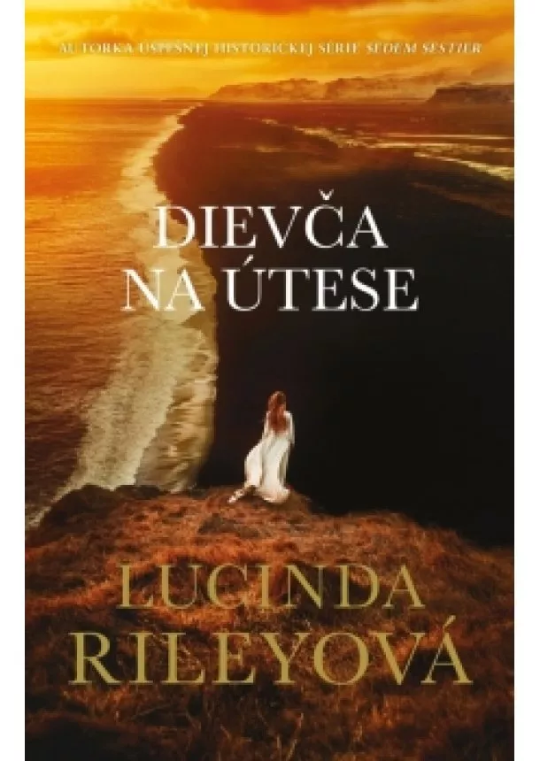 Lucinda Rileyová - Dievča na útese