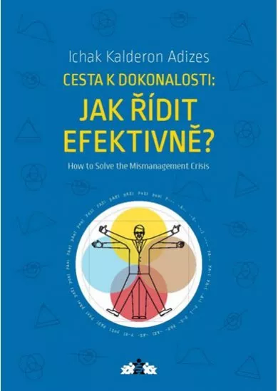Cesta k trvalé prosperitě: Jak řídit efektivně?