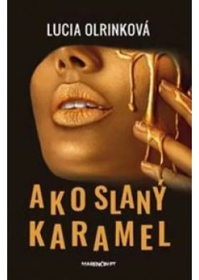 Ako slaný karamel