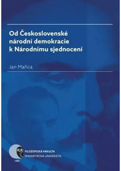 Od Československé národní demokracie k Národnímu sjednocení