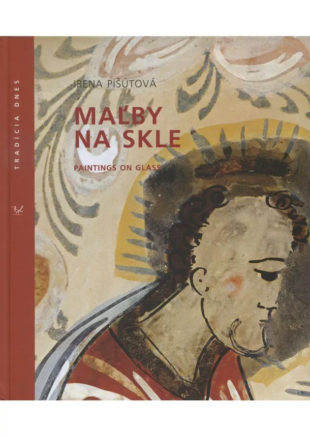 Irena Pišútová - Maľby na skle - paintings on glass