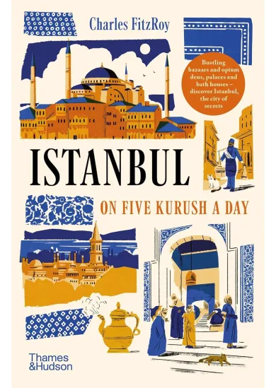 Istanbul on Five Kurush a Day