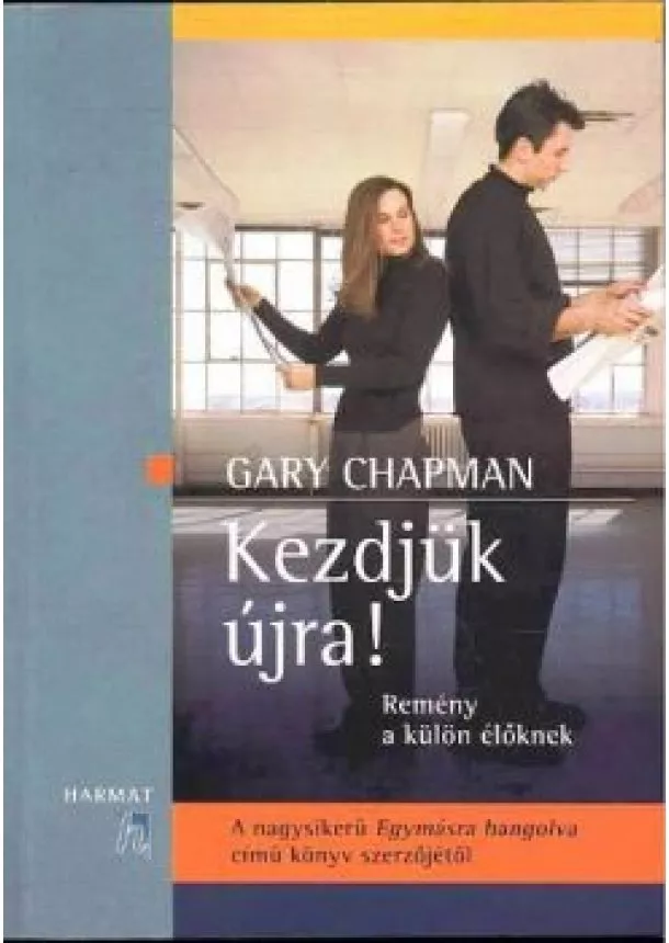 GARY CHAPMAN - KEZDJÜK ÚJRA!