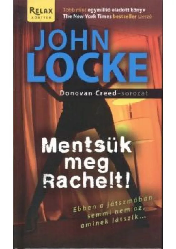 JOHN LOCKE - MENTSÜK MEG RACHELT!