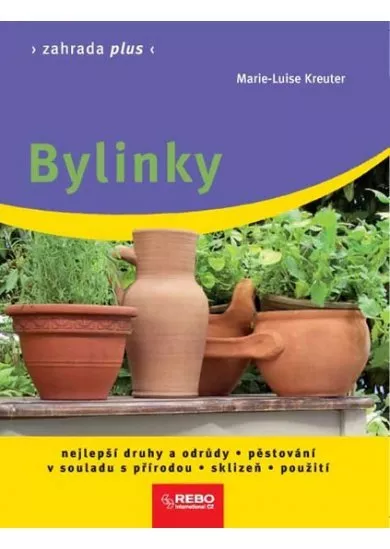 Bylinky - Zahrada plus - 3.vydání