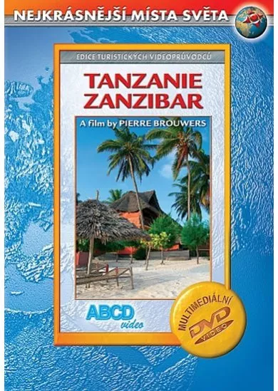 Tanzanie - Zanzibar DVD - Nejkrásnější místa světa