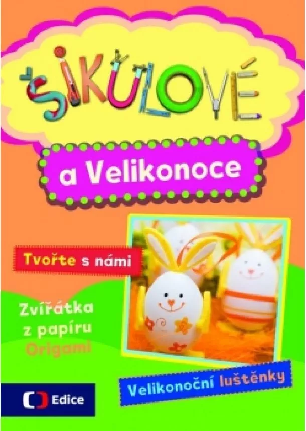 Petra Gherbetz - Šikulové a Velikonoce