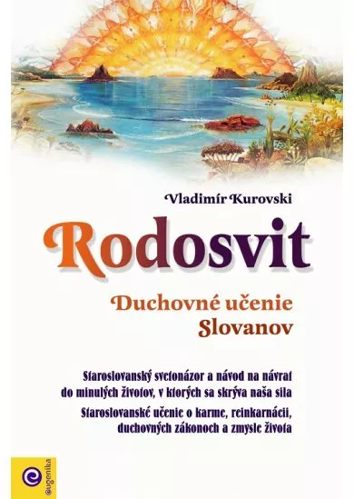 Rodosvit - Karmická liečba duše a tela