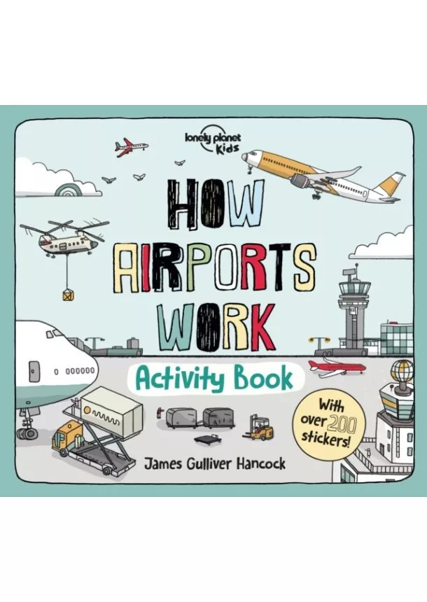  Lonely Planet Kids - How Airports Work Activity Book 1