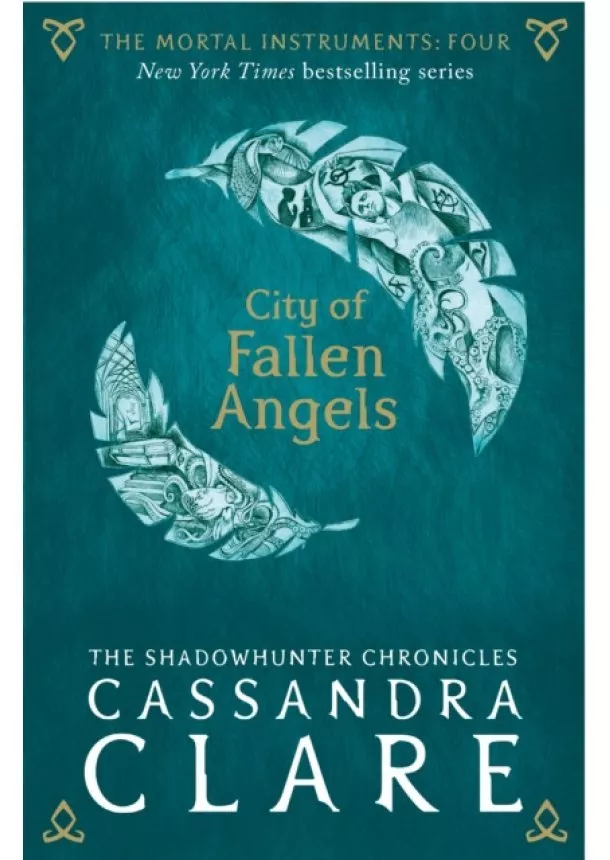 Cassandra Clare - Mortal Instruments 4 City of Fallen Angels NC