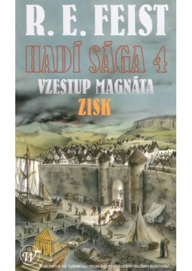 Hadí sága 4 - Vzestup magnáta: Zisk