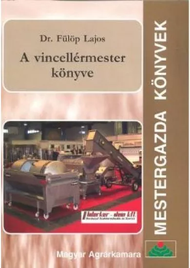 A VINCELLÉRMESTER KÖNYVE