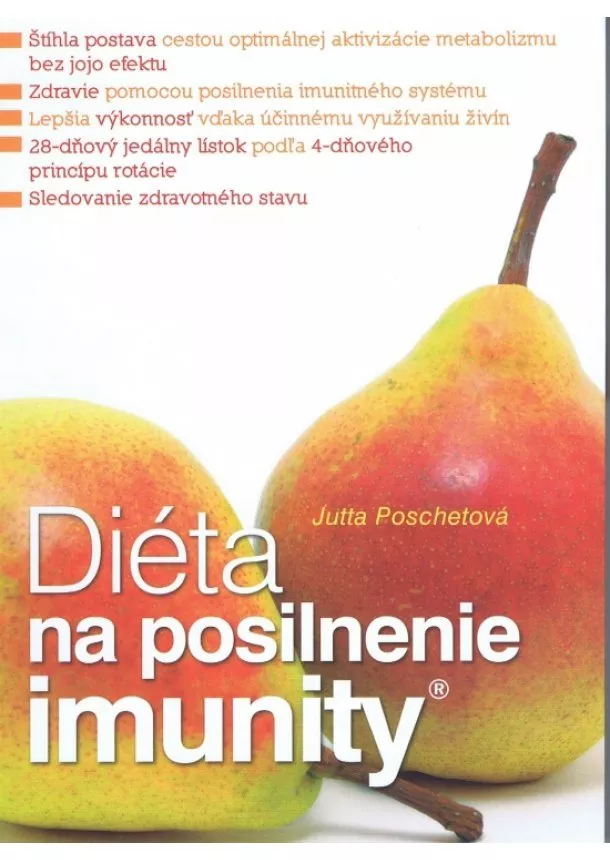 Jutta Poschetová  - Diéta na posilnenie imunity