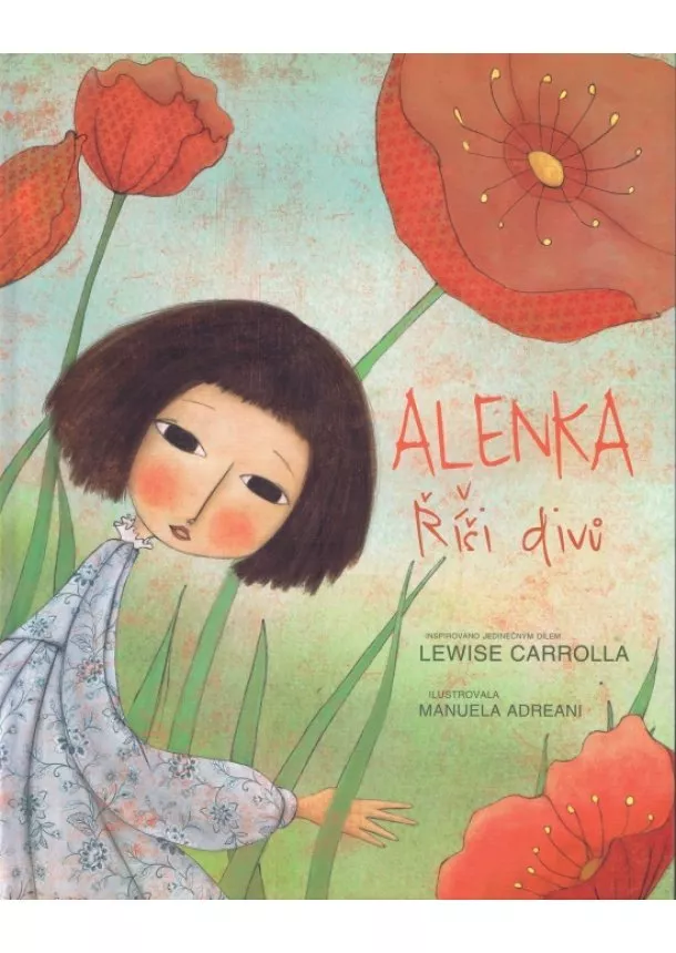 Lewis Carroll - Alenka v říši divů
