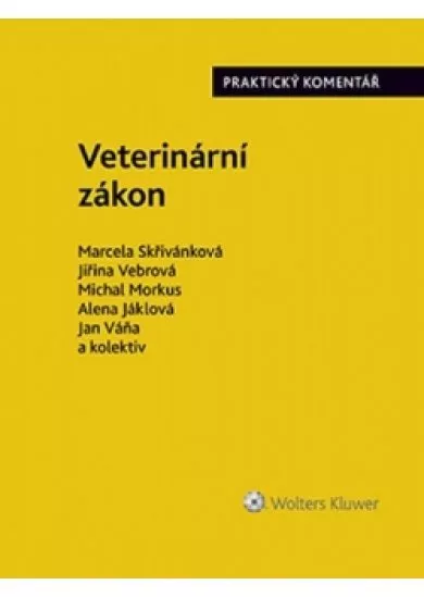 Veterinární zákon. Praktický komentář (č