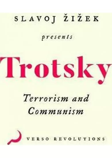 Terrorism and Communism: A Reply to Karl Kautsky