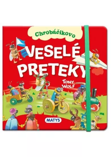 Chrobáčikovo: Veselé preteky