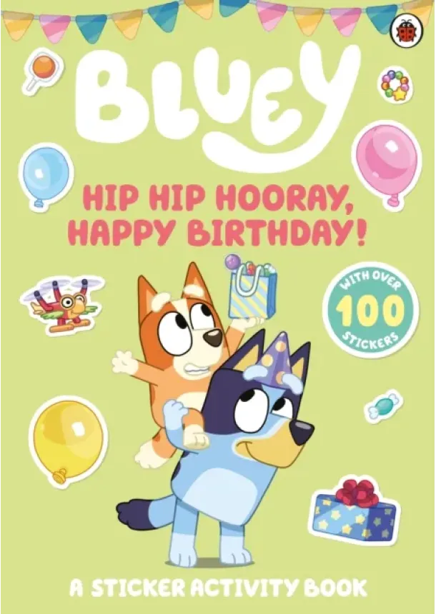  Bluey - Hip Hip Hooray, Happy Birthday!