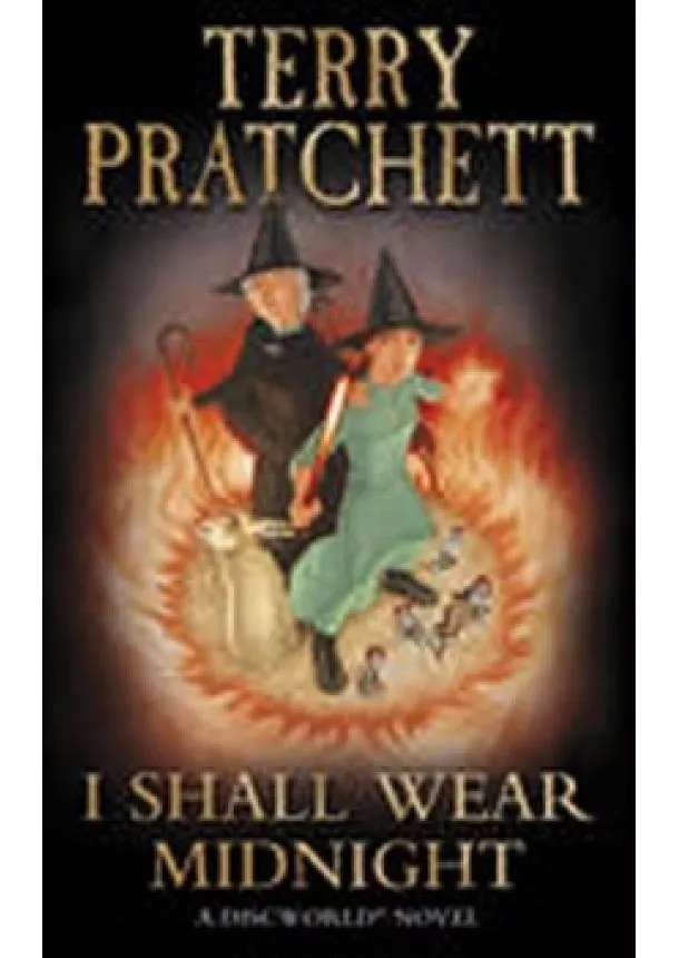 Terry Pratchett - I Shall Wear Midnight: (Discworld Novel 38)