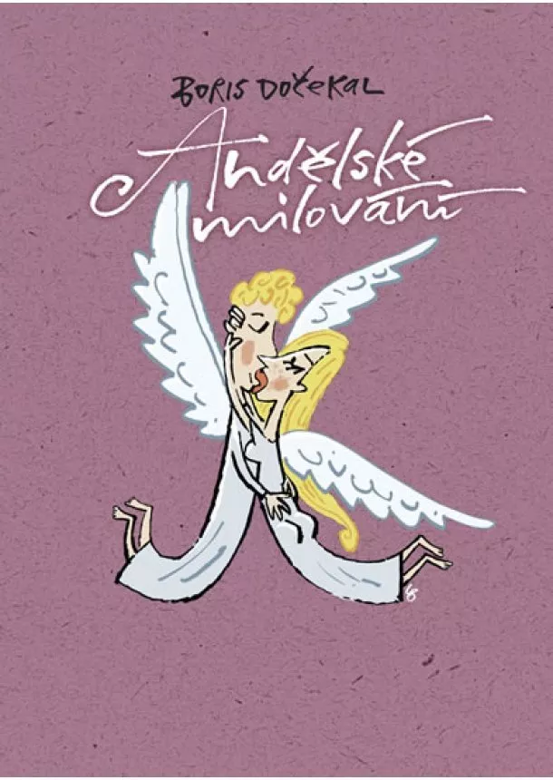 Dočekal Boris - Andělské milování