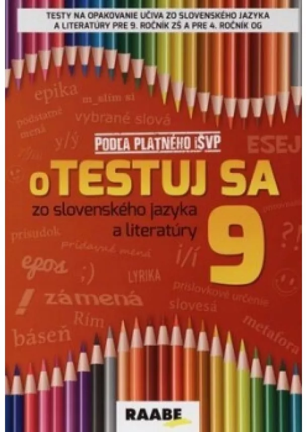 Katarína Hincová - Otestuj sa 9 zo slovenského jazyka a literatúry