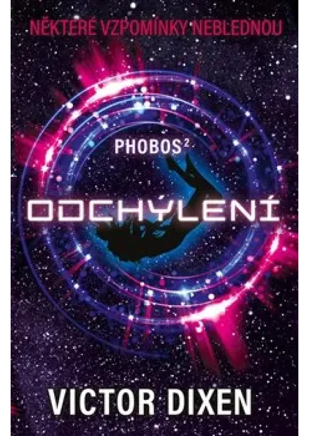 Victor Dixen - Phobos 2 - Odchýlení